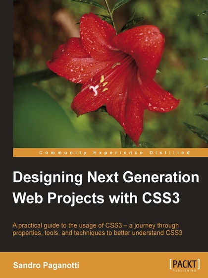 Designing Next Generation Web Projects with CSS3