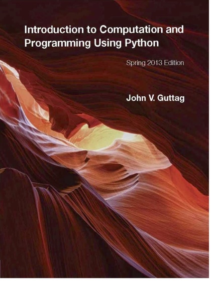 Introduction to Computation and Programming Using Python