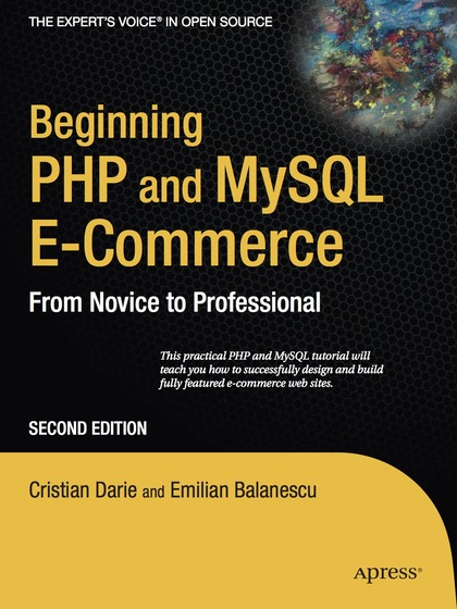 Beginning PHP and MySQL E-Commerce From Novice to Professional 2nd Edition