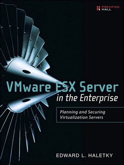 Vmware Esx Server in The Enterprise