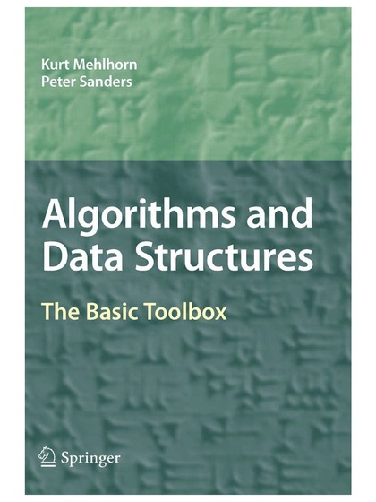 Algorithms and Data Structures The Basic Toolbox