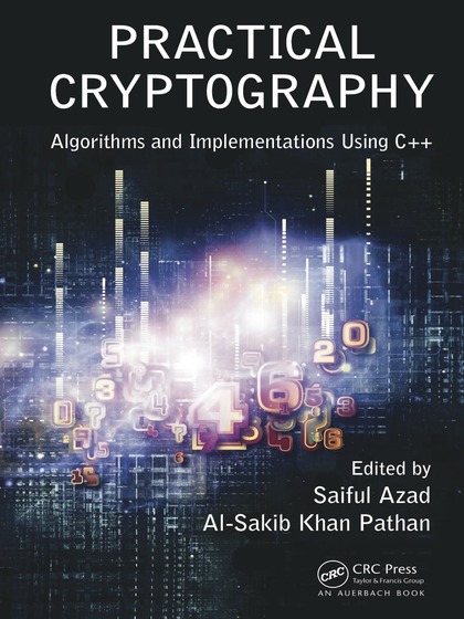 Practical Cryptography Algorithms and Implementations Using C++