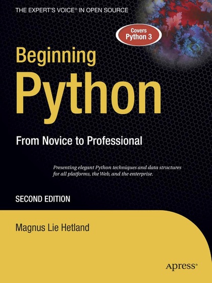 Beginning Python From Novice to Professional 2nd Edition