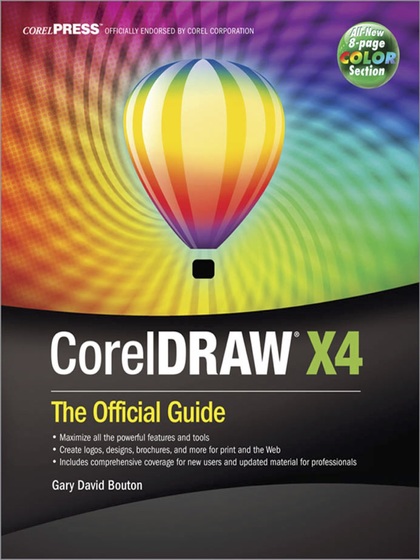 CorelDRAW X4 The Official Guide