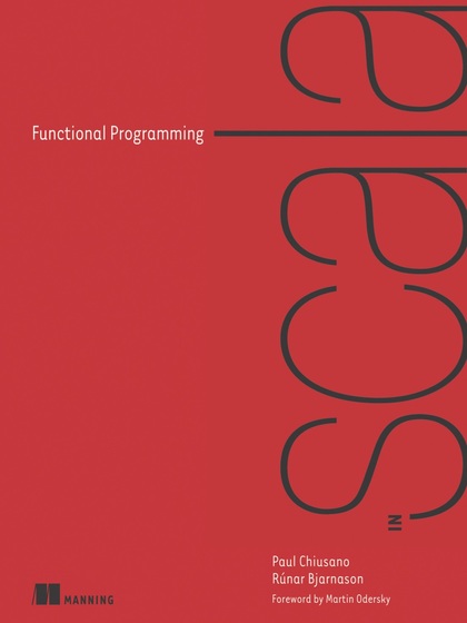 Functional Programming in Scala