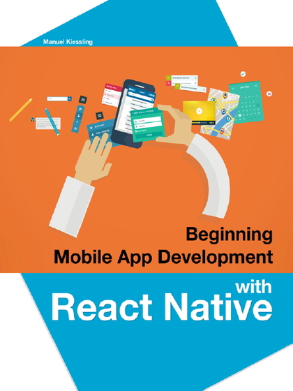 Beginning Mobile App Development with React Native