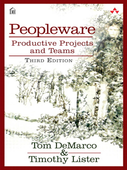 Peopleware Productive Projects and Teams 3rd Edition