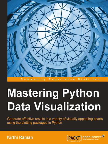 Mastering Python Data Visualization