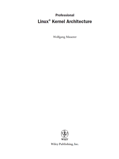 Professional Linux Kernel Architecture