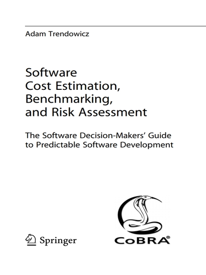 Software Cost Estimation, Benchmarking, and Risk Assessment