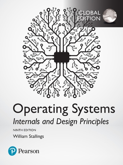 Operating Systems Internals and Design Principles 9th Edition Global Edition