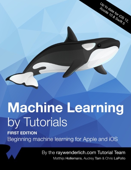 Machine Learning by Tutorials