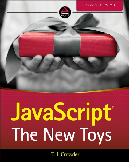 JavaScript The New Toys