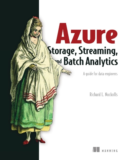 Azure Storage, Streaming, and Batch Analytic