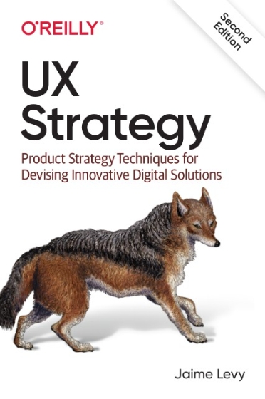 UX Strategy 2nd Edition