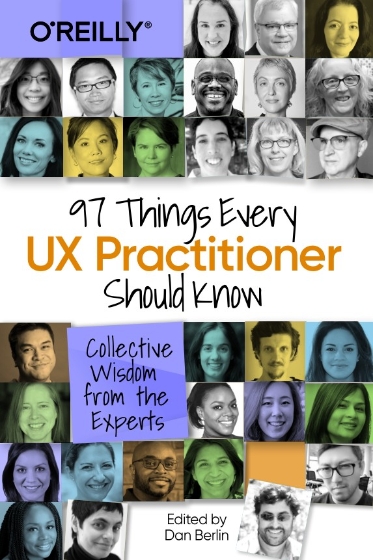 97 Things Every UX Practitioner Should Know