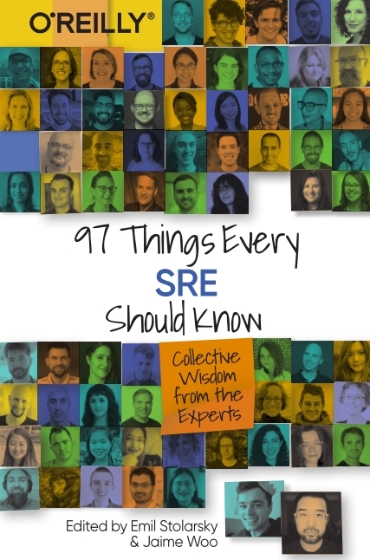 97 Things Every SRE Should Know