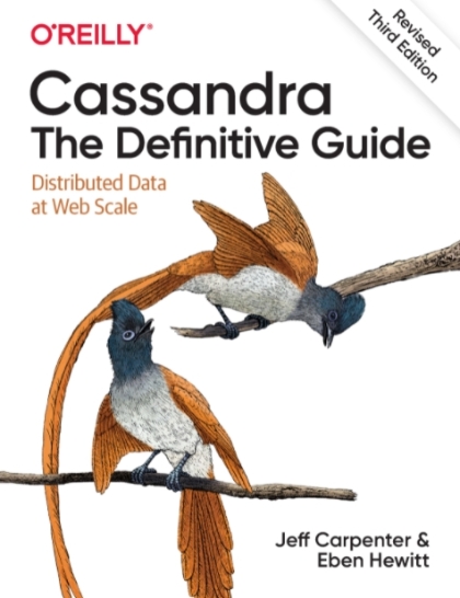 Cassandra The Definitive Guide 3rd Edition