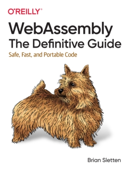 WebAssembly The Definitive Guide