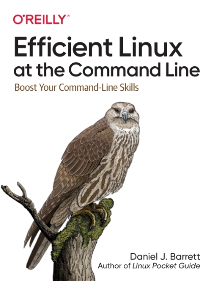 Efficient Linux at the Command Line