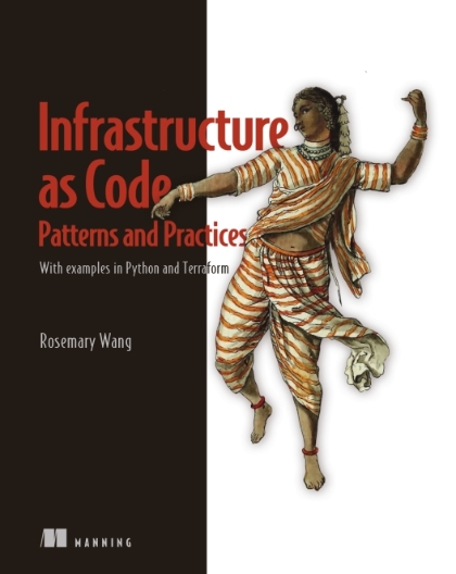 Infrastructure as Code, Patterns and Practices