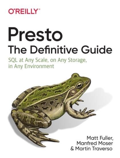 Presto The Definitive Guide