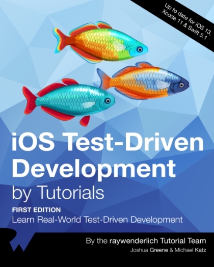 iOS Test-Driven Development by Tutorials 2nd Edition