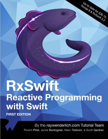 RxSwift Reactive Programming with Swift 4th Edition