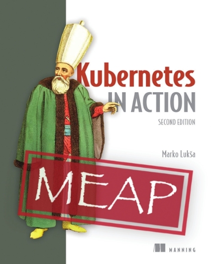 Kubernetes in Action 2nd Edition