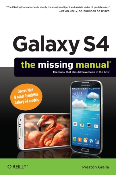 Galaxy S4 the missing manual