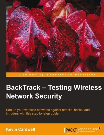 BackTrack – Testing Wireless Network Security