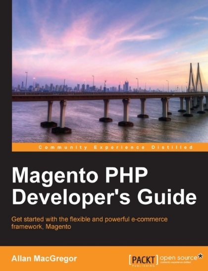 Magento PHP Developer’s Guide