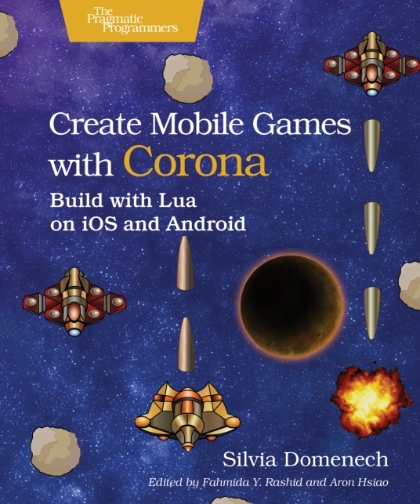 Create Mobile Games with Corona