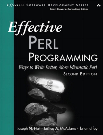 Effective Perl Programming 2nd Edition