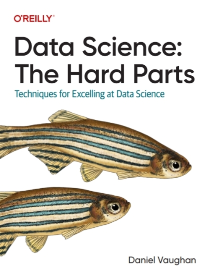 Data Science The Hard Parts