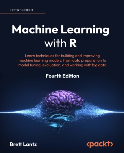 Machine Learning with R 4th Edition