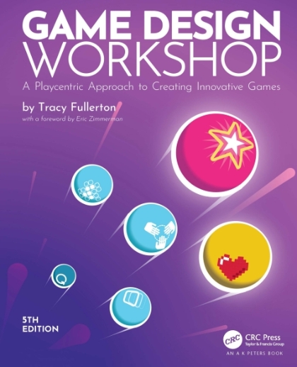 Game Design Workshop 5th Edition