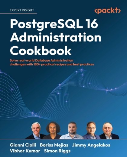 PostgreSQL 16 Administration Cookbook