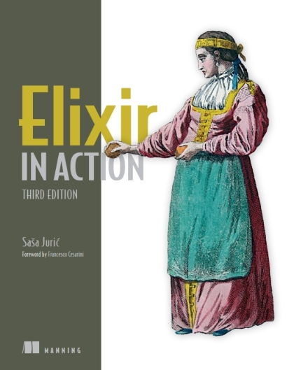 Elixir in Action 3rd Edition