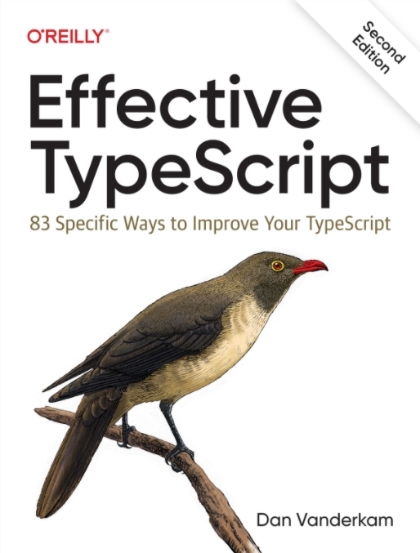 Effective TypeScript 2nd Edition