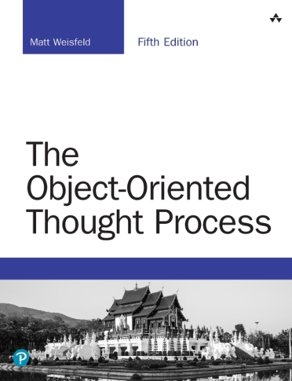 The Object-Oriented Thought Process 5th Edition