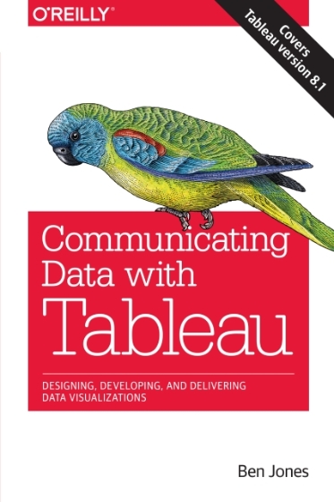 Communicating Data with Tableau