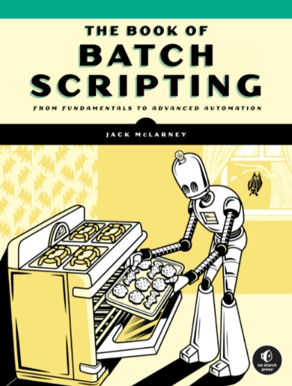 The Book of Batch Scripting