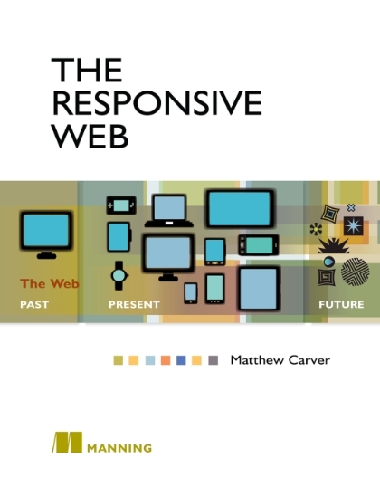 The Responsive Web