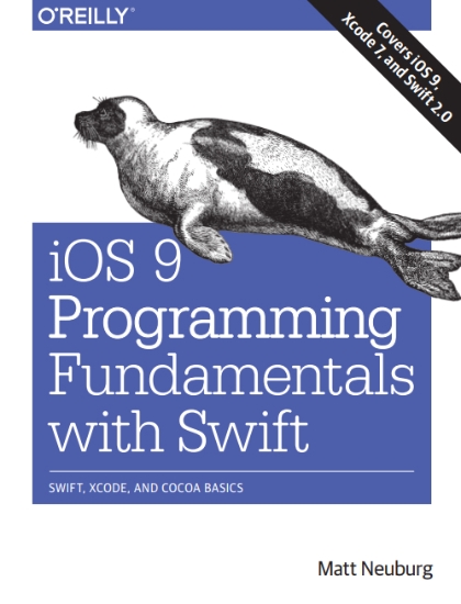 iOS 9 Programming Fundamentals with Swift 2nd Edition