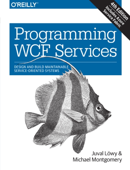 Programming WCF Services 4th Edition