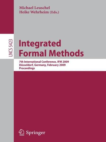 Integrated Formal Methods 7th International Conference