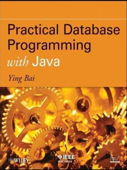 Practical Database Programming with Java